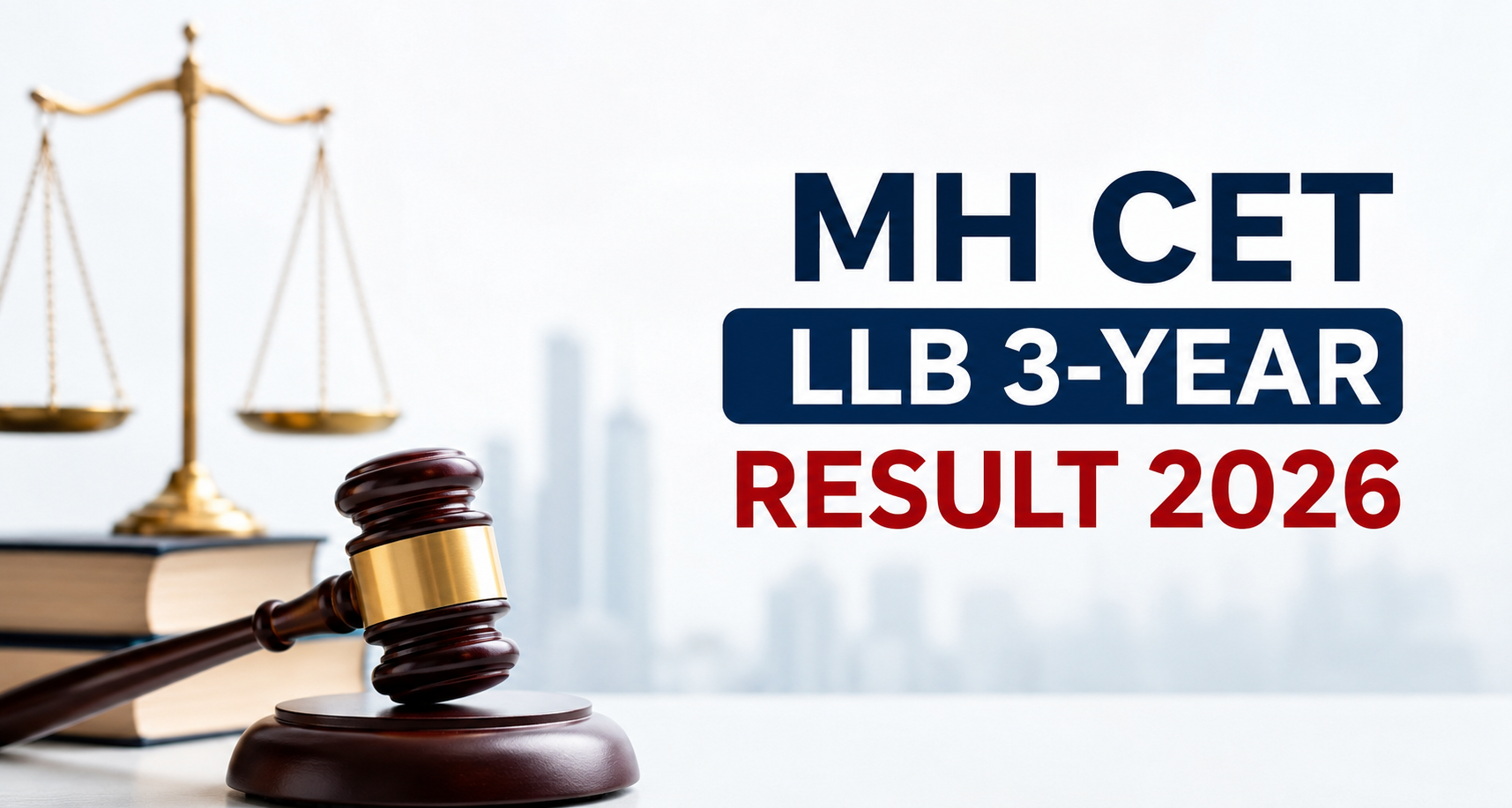 MH CET LLB 3-Year Result 2026 LIVE