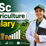 BSc Agriculture Salary in India 2026: Jobs, Scope & Earning Potential