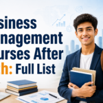 Top Business Management Courses After 12th in India 2026