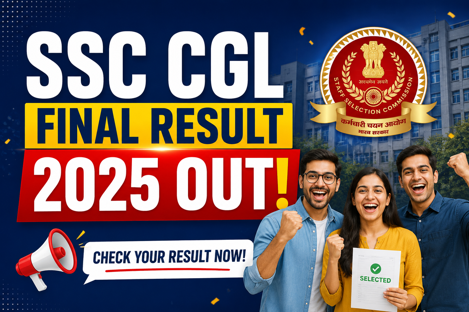 SSC CGL Final Result 2025 OUT