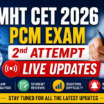 MHT CET 2026 PCM Exam 2nd Attempt LIVE Updates