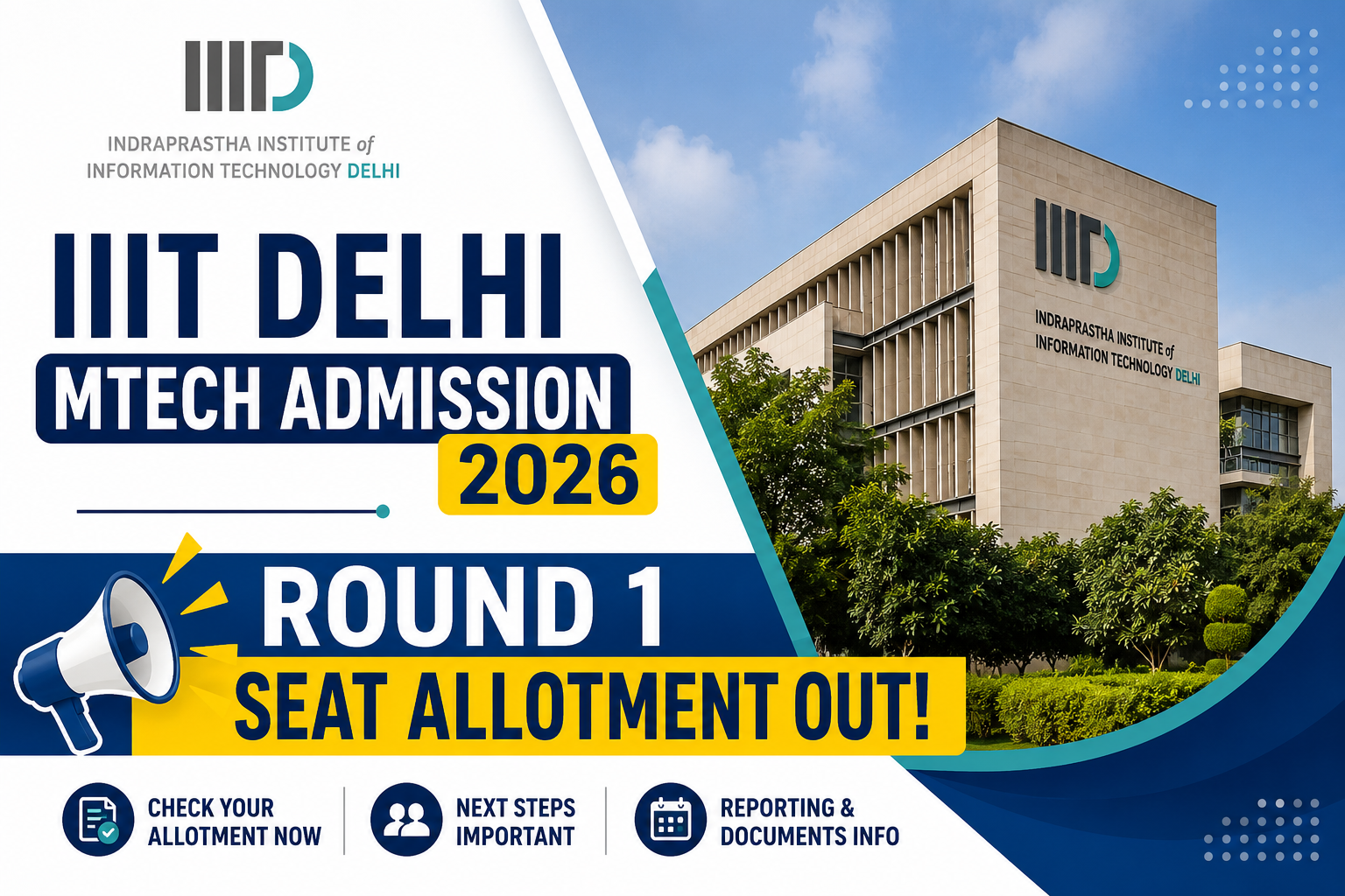 IIIT Delhi MTech Admission 2026 Round 1 Seat Allotment OUT