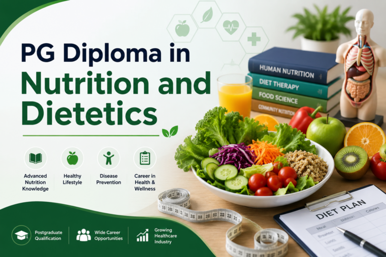 PG Diploma in Nutrition and Dietetics