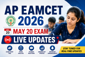 AP EAMCET 2026 May 20 Exam Live Updates: