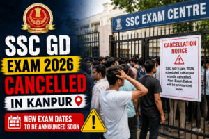 SSC GD Exam 2026 Cancelled in Kanpur, New Exam Dates to Be Announced Soon