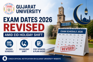 Gujarat University Exam Dates 2026 Revised Amid Eid Holiday Shift; Check New Schedule