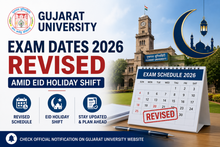Gujarat University Exam Dates 2026 Revised Amid Eid Holiday Shift