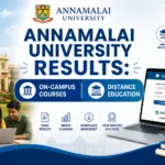 Annamalai University Result 2026: UG, PG, DDE Exam Scorecard Download