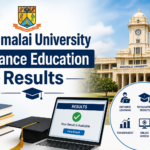 Annamalai University DDE Result 2026: UG, PG, Diploma Exam Outcomes