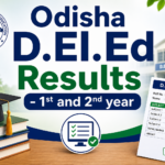 Odisha D.El.Ed Result 2026: Check 1st & 2nd Year Marksheet & Links