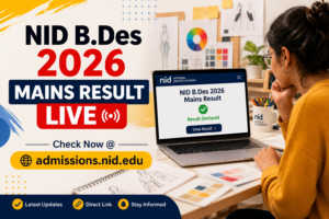 NID B.Des 2026 Mains Result Live Updates