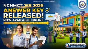NCHMCT JEE 2026 Answer Key RELEASED