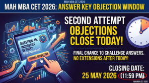 MAH MBA CET 2026 Answer Key Objection Window (Second Attempt) Closes To