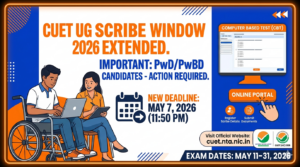 CUET UG Scribe Window 2026 Extended