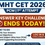 MHT CET 2026 Answer Key Challenge for 1st Attempt PCM Ends Today at cetcell.mahacet.org