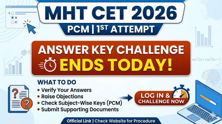 MHT CET 2026 Answer Key Challenge for 1st Attempt PCM Ends Today