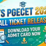 TS PGECET 2026 Hall Ticket Released: Download Admit Card Now at pgecet.tgche.ac.in
