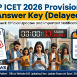 AP ICET 2026 Provisional Answer Key (Delayed)