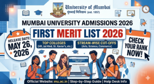 Mumbai University First Merit List 2026 on May 26 at muugadmission.samarth.edu.in; Know Details Here
