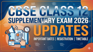 CBSE Class 12 Supplementary Exam 2026