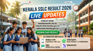 SSLC Result 2026 Kerala Link (Today) @sslcexam.kerala.gov.in, keralaresults.nic.in Live Updates