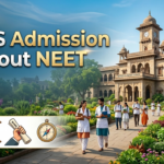 BAMS Admission Without NEET 2026: Eligibility, Colleges & Process
