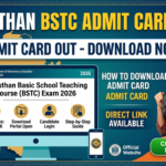 Rajasthan BSTC Admit Card 2026 Out: Check Download Link Here