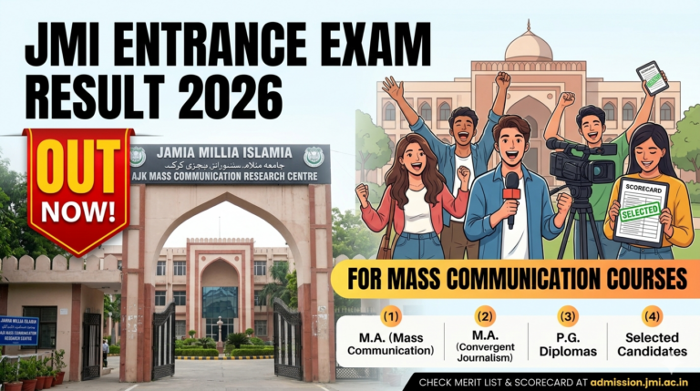 JMI Entrance Exam Result 2026 OUT for Mass Communication Course