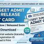 ICSI to Release CSEET Admit Card June 2026 Soon at icsi.edu; Know Expected Date