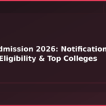 Bjmc Admission 2026: Notifications, Dates, Eligibility & Top Colleges