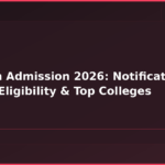 Boptom Admission 2026: Notifications, Dates, Eligibility & Top Colleges