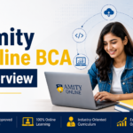 Amity Online BCA Program: Admissions, Fees, Placements, and Value 2026