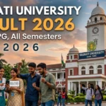 Gauhati University Result 2026: Direct Links to Download All Semester Scores