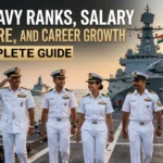 Indian Navy Ranks, Salary Structure, and Career Growth 2026 Guide