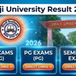 Jiwaji University Result 2026: Direct Links for UG, PG, Semester Exams