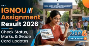 IGNOU Assignment Result