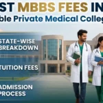 Lowest MBBS Fees in India: Affordable Private Medical Colleges 2026