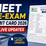 NEET Re-Exam Admit Card 2026 Live Updates: Website Faces Technical Issues as Students Struggle to Download Hall Tickets