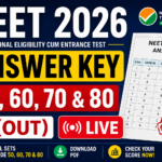 Re NEET 2026 Answer Key Code 50, 60, 70 & 80 (OUT) Live; Download NEET Solutions PDF, Expected Cutoff, Result Date
