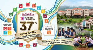 Amrita University Ranks 37th in THE Sustainability Impact Ratings 2026, Strengthens Global Leadership in Sustainable Education