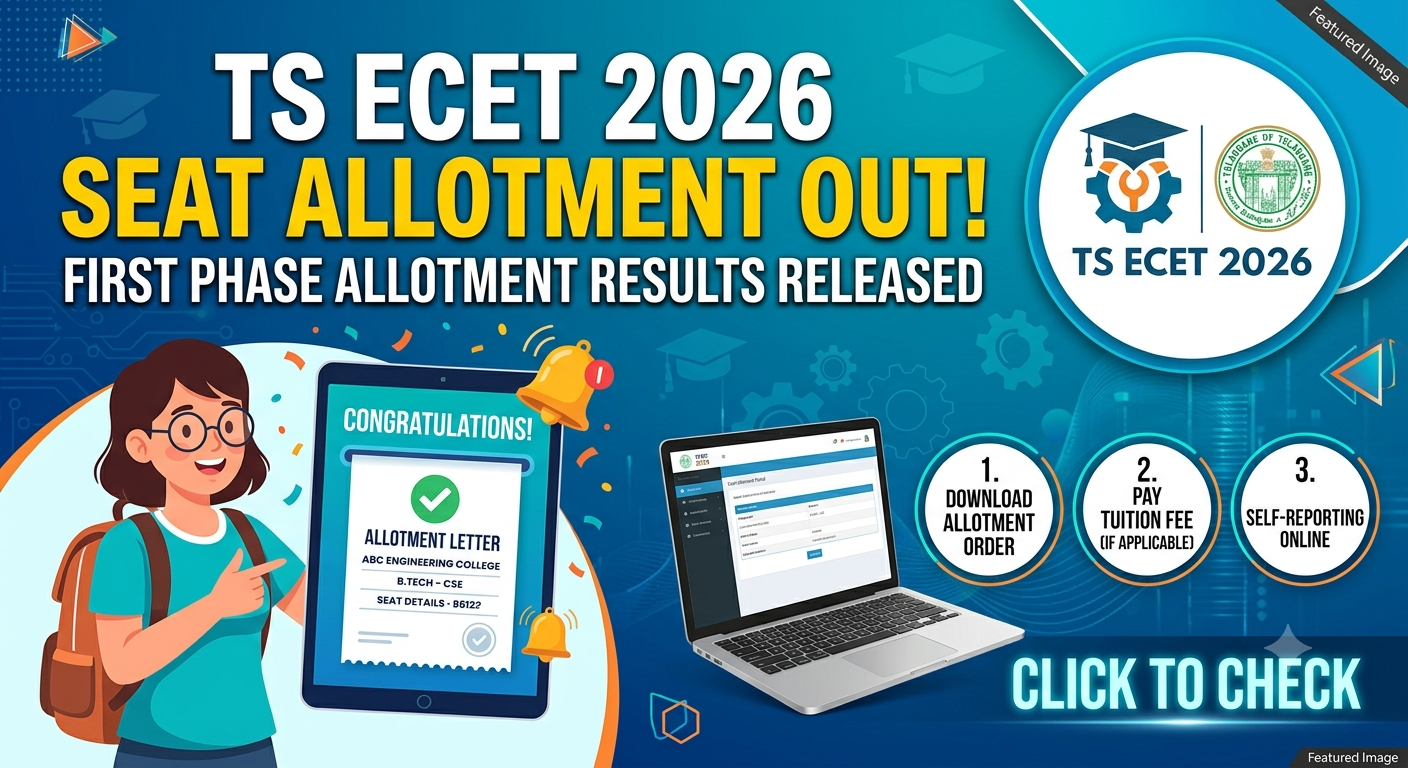 TS ECET 2026 Seat Allotment Out for First Phase