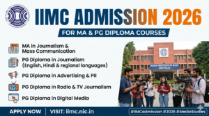 IIMC Admission 2026 for MA & PG Diploma Opens; Register for e-Counselling by June 7
