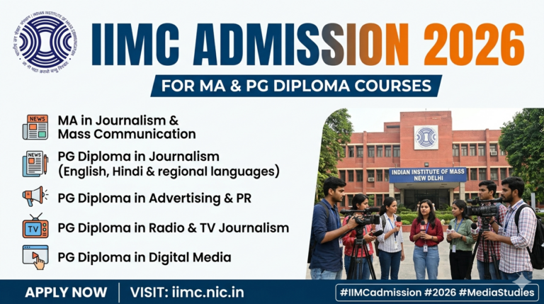 IIMC Admission 2026 for MA & PG Diploma Opens