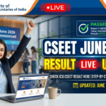 CSEET June Result 2026 LIVE: Direct Link Soon at icsi.edu; Download Scorecard PDF, Pass Percentage