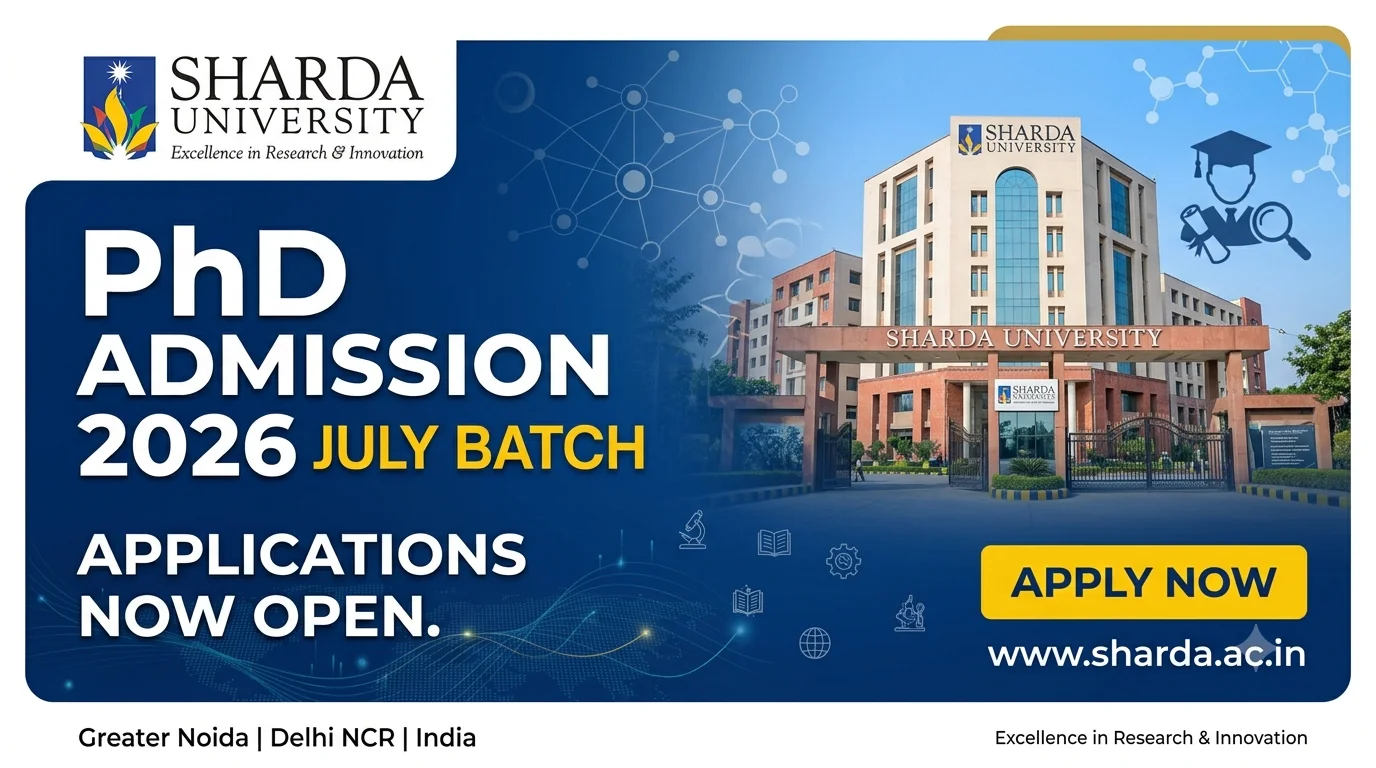Sharda University PhD Admission 2026 Begins for July Batch