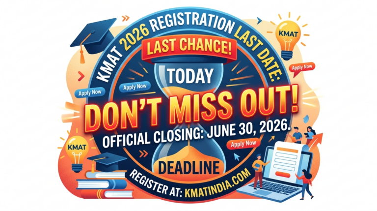 KMAT 2026 Registration Last Date Today; Don’t Miss the Deadline