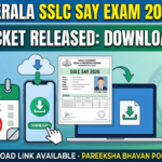 Kerala SSLC SAY 2026 Hall Ticket on June 4