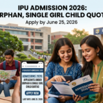IP University Admission 2026 Begins Under Orphan, Single Girl Child Quotas Till June 25; Check Application Fee and Eligibility