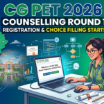 CG PET 2026 Counselling Round 1 Registration & Choice Filling Starts at cgdte.admissions.nic.in; Check Schedule, Steps to Apply, Documents Required
