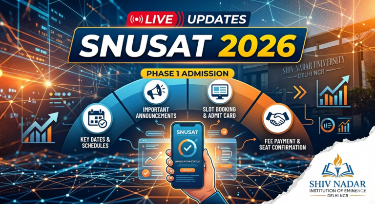SNUSAT 2026 Exam Phase 1 Admission LIVE Updates